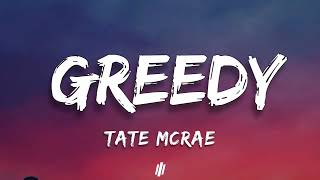 Tate McRae  Greedy Lyrics [upl. by Nerrak899]