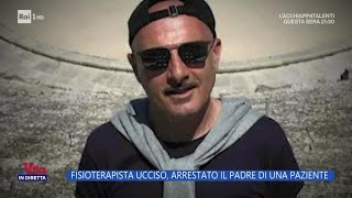 Fisioterapista ucciso arrestato il padre di una paziente  La Vita in diretta 17052024 [upl. by Seiden558]