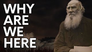 The PHILOSOPHER Who Solved The MEANING of LIFE Leo Tolstoy [upl. by Irrok]