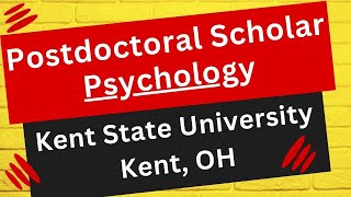 Postdoctoral Scholar Kent State University Kent OH [upl. by Steen55]