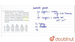 Read the given paragraph with few blanks Prosthetic groups are underlinei [upl. by Neil141]