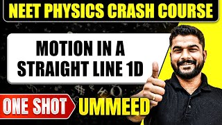 MOTION IN A STRAIGHT LINE 1D in 1 Shot All Concepts Tricks amp PYQs  NEET Crash Course  Ummeed [upl. by Fisuoy229]