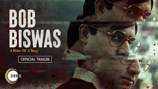 Bob Biswas  Official Trailer  Abhishek B  Chitrangada S  A ZEE5 Original Film  3rd Dec 2021 [upl. by Novelc800]