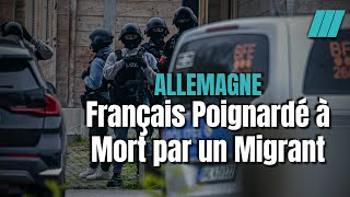 Un Français de 56 ans Poignardé à Mort par un Demandeur d’asile [upl. by Llertrac311]