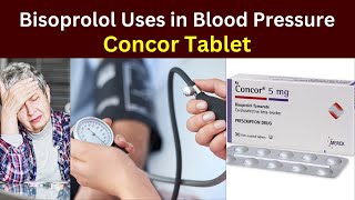 bisoprolol Fumarate  bisoprolol uses  dose  Concor 25mg 5mg Tablet Uses  benefits [upl. by Aztin]