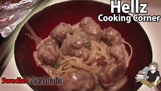 Swedish Meatballs Hellz Cooking Corner [upl. by Wilson161]