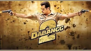 Dabangg 2  Action Pack Full Movie  Salman Khan Prakash Raj Sonakshi Sinha  Bollywood Movie [upl. by Certie894]