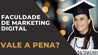 Faculdade de Marketing Digital vale a pena [upl. by Ridley710]