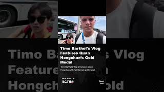 Timo Barthels Vlog Features Quan Hongchan’s Gold Medal [upl. by Warfold]