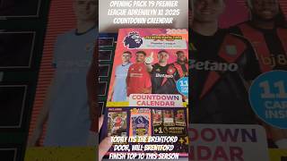 OPENING PACK 19 PREMIER LEAGUE ADRENALYN XL 2025 COUNTDOWN CALENDAR youtubecreatorcommunity shorts [upl. by Akiv514]