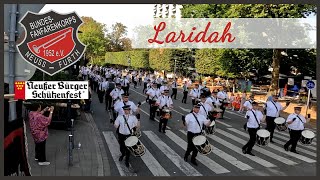 Bundesfanfarenkorps Neuss Furth  Laridah  Neusser Bürger Schützenfest Dienstag 2022 [upl. by Alil633]