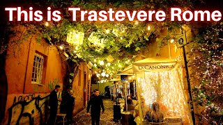 Rome Italy Trastevere Nightlife 2024 Rome Walking Tour [upl. by Armbruster311]