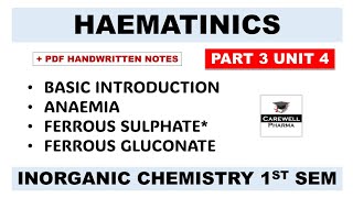 Haematinics  Ferrous Sulphate  Ferrous Gluconate  P 3 Unit 4  Pharmaceutical Inorganic Chemistry [upl. by Adnorat]