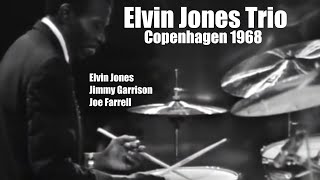 Elvin Jones Trio Copenhagen 1968 [upl. by Mw]