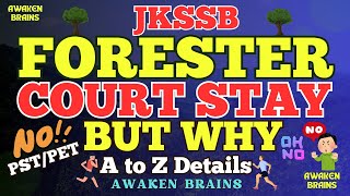 JKSSB FORESTER POST 🚫CAT STAY ORDER 2024🚫  BUT WHY❓🤔  COMPLETE DETAILS 👇 ✅ WATCH THIS VIDEO📱 [upl. by Haiacim543]