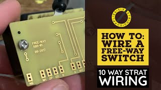 10 way Strat wiring How to wire a FreeWay Blade Switch [upl. by Oiredised]