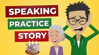 Speak English Like a Native  Present Perfect Story Practice [upl. by Anelej232]