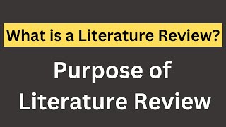 What is a literature review  What is the purpose of literature review [upl. by Dygall821]