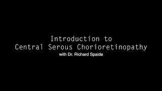 Central Serous Chorioretinopathy [upl. by Arrol]