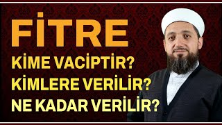 Fitre Nedir  Fitre kimlere ve ne zaman verilir  2024 Fitre miktarı 130₺ [upl. by Ahola]