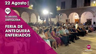 🎡🎢 Feria de Antequera  Enferiados  Vive la Feria en Antequera  22 agosto [upl. by Islean]