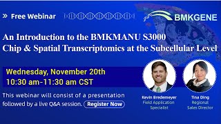 An introduction to the BMKMANU S3000 Chip amp Spatial Transcriptomics at the Subcellular Level [upl. by Wernher90]