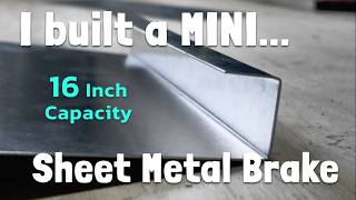 Simple Sheet Metal Bender Brake for Less than 50 [upl. by Honora]