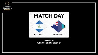 Nicaragua vs Montserrat  Concacaf Qualifiers  Road to 2026 [upl. by Eeresed370]