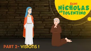 Saint Nicholas of Tolentino Part 2  St Nicholas of Tolentine  Stories of Saints  Episode 253 [upl. by Dougald]