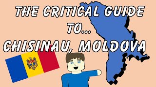 The critical travel guide to CHISINAU Moldova Short animation [upl. by Amberly440]