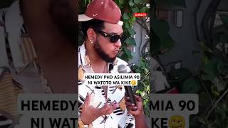 😝HEMEDY PHD ASILIMIA 90 NI WATOTO WA KIKE🥴🙄🔥 viralvideo globaltv shortsvideo trending live [upl. by Rufus]