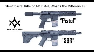 SBR or AR15 Pistol Whats the Difference [upl. by Kathrine]