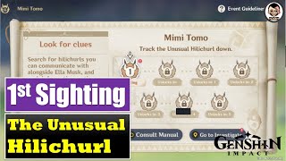 1st Sighting Mimi Tomo Event  The Unusual Hilichurl Complete Guide  Genshin Impact [upl. by Einohtna]