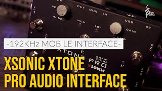 STAY AT HOME  WITH AWESOME TONE  Xsonic Xtone Pro Audio Interface Demo  TOM QUAYLE [upl. by Oralie]