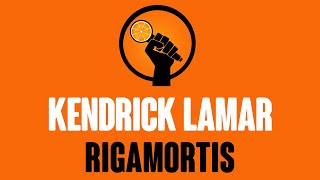 Kendrick Lamar  Rigamortis Karaoke [upl. by Lehte]