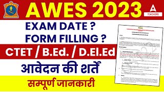 AWES Vacancy 2023  AWES Exam Date Form Fill Up amp CTET Aspirants Allowed [upl. by Melantha]