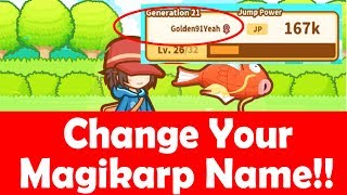 How To Easily Change Nickname In Magikarp Jump [upl. by Griffin]