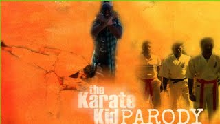 KARATE KID trailer Parody [upl. by Adolf]