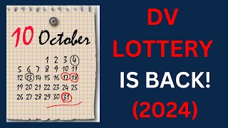 DV LOTTERY IS BACK 2024 [upl. by Dnomsaj]