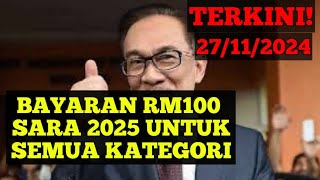 BAYARAN RM100 SARA 2025 UNTUK SEMUA KATEGORI pencen penjawatawam strfasa3 sara rahmah gaji [upl. by Cuhp]