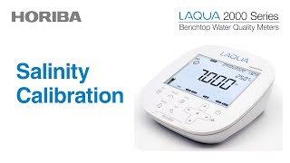 LAQUA 2000 Series Salinity Calibration [upl. by Anglo]