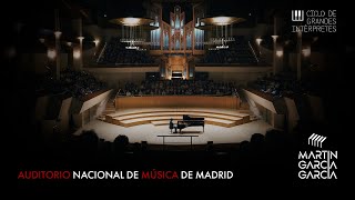 MARTÍN GARCÍA GARCÍA  Auditorio Nacional  Ciclo de Grandes Intérpretes de la Fundación Scherzo [upl. by Eillib774]