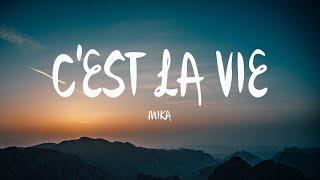 MIKA  Cest la Vie Mix Lyric [upl. by Htidirrem]