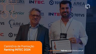 Habras  Cerimônia de Premiação Ranking INTEC 2024 [upl. by Irrol217]