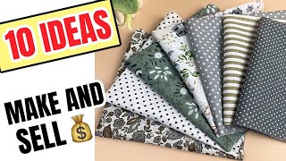 10 Sewing Projects to MAKE and SELL To make in under 10 minutes [upl. by Ydarb66]