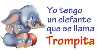 EL ELEFANTE TROMPITA Con Letra [upl. by Loralee]