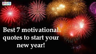 Best 7 motivational and inspiring quotes to start your new year [upl. by Johanan768]