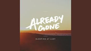 Already Gone [upl. by Milly]