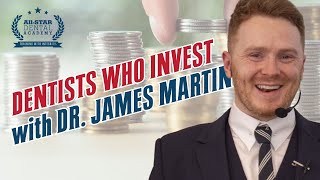 Dentists who Invest with Dr James Martin [upl. by Justin]