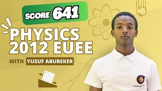 EUEE PHYSICS 2012 G11 UNIT 1 የ12ኛ ክፍል ፈተና KURAZTECH ኩራዝቴክ [upl. by Jaf982]